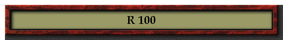 R 100